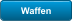 Waffen