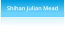Shihan Julian Mead