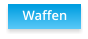 Waffen